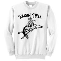 Raisin Hell Vintage Pinup Cowgirl Western Sweatshirt