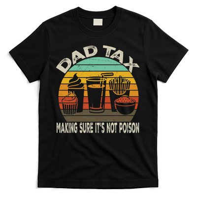 Retro Husband Vintage Fathers Day Joke For Funny Dad Tax T-Shirt