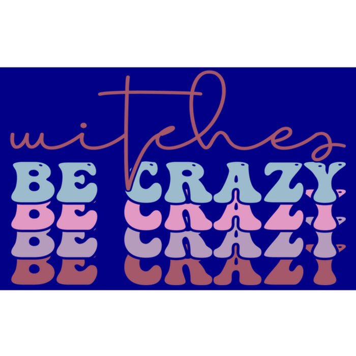 Retro Halloween Witches Be Crazy Gift Bumper Sticker