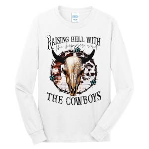 Raisin Hell With the hippies & the cowboys cow bull skull Tall Long Sleeve T-Shirt