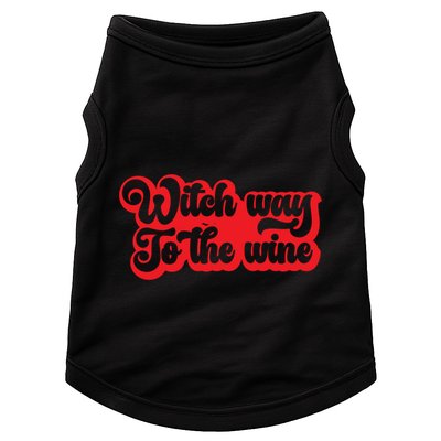 Retro Halloween Witch Way To The Wine Gift Doggie Tank