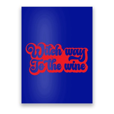 Retro Halloween Witch Way To The Wine Gift Poster