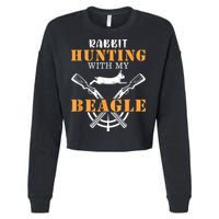 Rabbit Hunting With My Beagle Cute Proud Hunter Outfit Cropped Pullover Crew