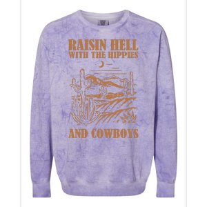 Raisin Hell With The Hippies And The Cowboys Western Desert Colorblast Crewneck Sweatshirt