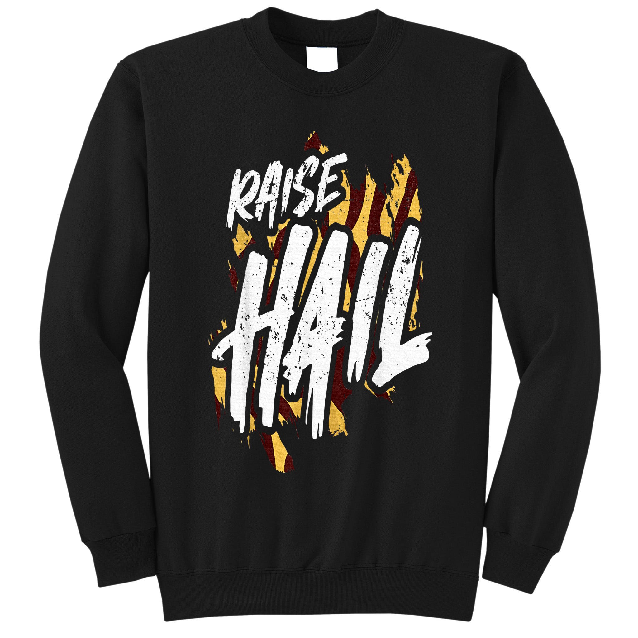 Raise Hail Washington American Football Tall Sweatshirt