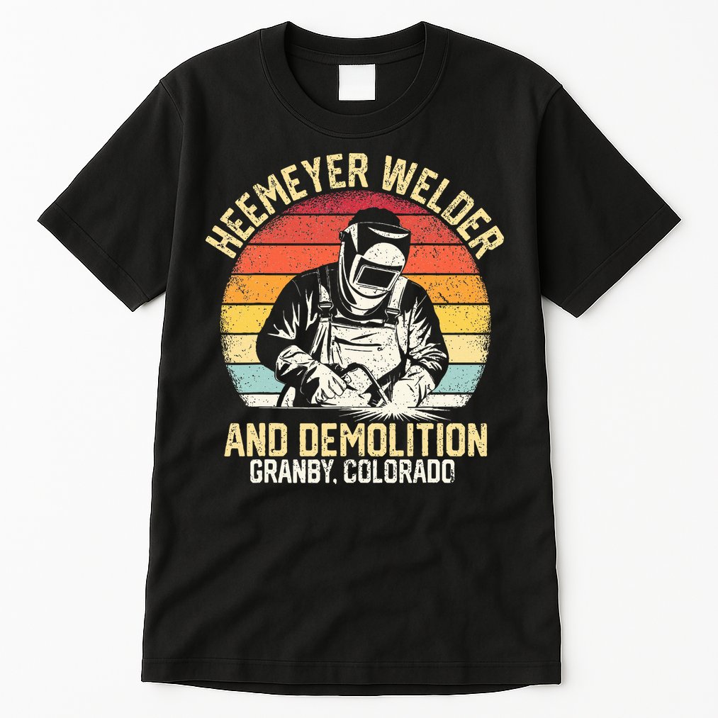 Retro Heemeyer Welding Demolition Grandby Colorado Welder Tall T-Shirt