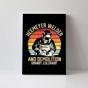 Retro Heemeyer Welding Demolition Grandby Colorado Welder Canvas