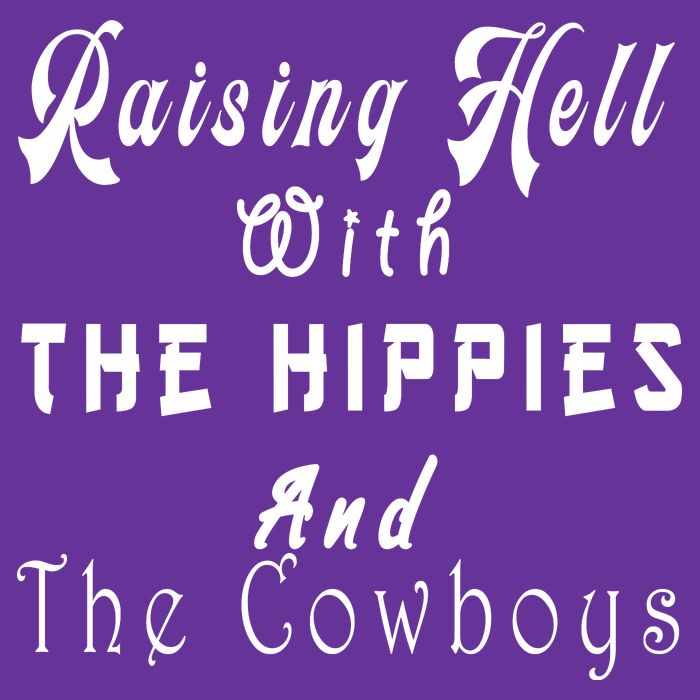 Raising Hell With The Hippies & The Cowboys Cooling Performance Crew T-Shirt