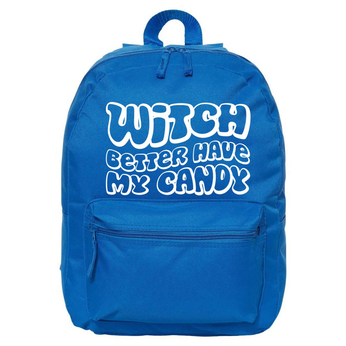 Retro Halloween Witch Better Have My Candy Cute Gift 16 in Basic Backpack