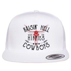 Raisin Hell With The Hippies And The Cowboys Country Flat Bill Trucker Hat