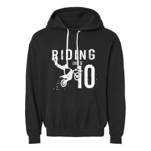 Riding Into 10 Years Old 10th Birthday Boy Dirt Bike Party Garment-Dyed Fleece Hoodie