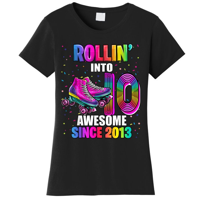 Rollin into 10 Awesome 2013 Roller Skating 10th Birthday Women's T-Shirt