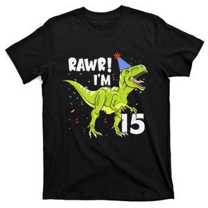 Rawr I'm 15 Birthday T Rex Dinosaur Party Gift For T-Shirt