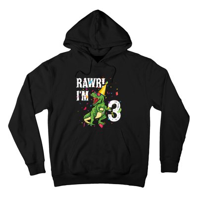 RAWR I’M 3RAWR I’M 3 Hoodie