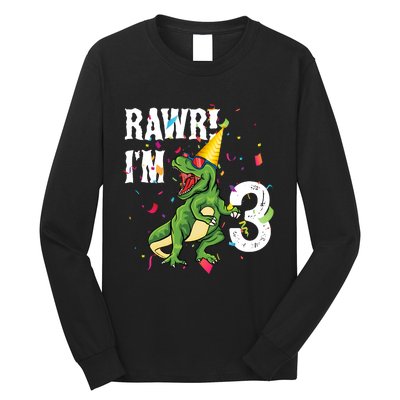 RAWR I’M 3RAWR I’M 3 Long Sleeve Shirt