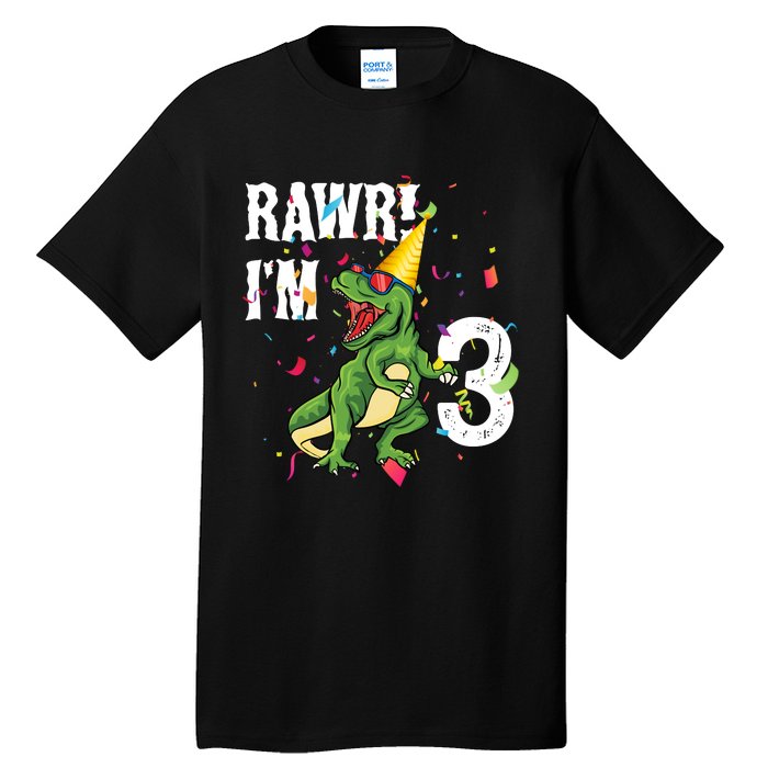 RAWR I’M 3RAWR I’M 3 Tall T-Shirt