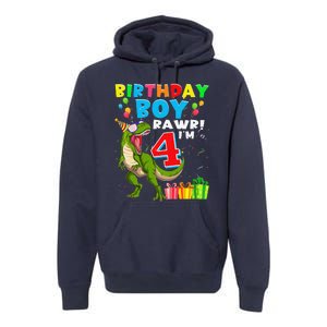 Rawr I'm 4 4th Birthday T Rex Dinosaur 4 Years Old Gift Premium Hoodie