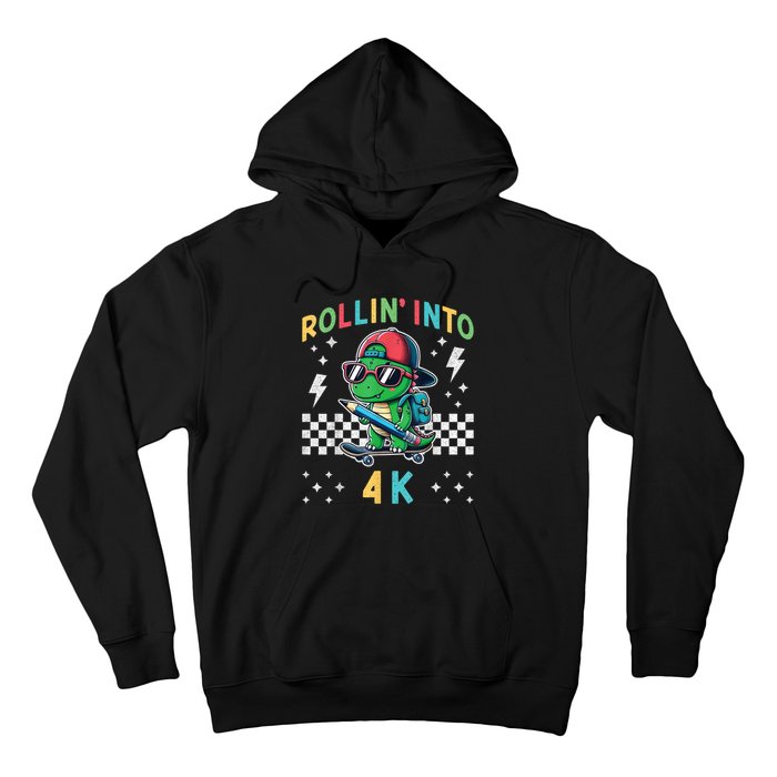 Rollin Into 4k Dinosaur First Day Of Pre K 4 Im Ready For 4k Hoodie