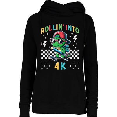 Rollin Into 4k Dinosaur First Day Of Pre K 4 Im Ready For 4k Womens Funnel Neck Pullover Hood