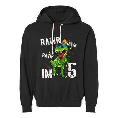 Rawr IM 5 Birthday Dinosaur Funny 5th Bday Boy Gift Garment-Dyed Fleece Hoodie