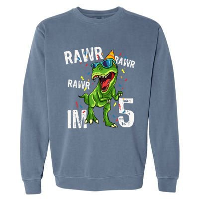 Rawr IM 5 Birthday Dinosaur Funny 5th Bday Boy Gift Garment-Dyed Sweatshirt