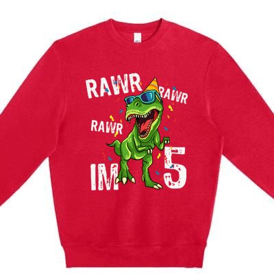 Rawr IM 5 Birthday Dinosaur Funny 5th Bday Boy Gift Premium Crewneck Sweatshirt