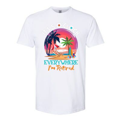 Retirement ItS 5 OClock Everywhere IM Retired Softstyle® CVC T-Shirt