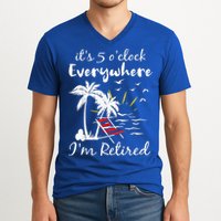 Retirement It's 5 O'Clock Everywhere I'm Retired Summer V-Neck T-Shirt