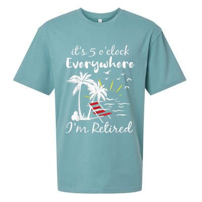 Retirement It's 5 O'Clock Everywhere I'm Retired Summer Sueded Cloud Jersey T-Shirt