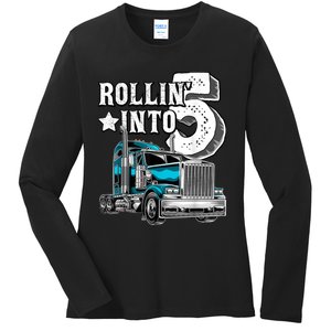 Rollin into 5 Big Rig Semi-Trailer Truck 5th Birthday Gift Ladies Long Sleeve Shirt