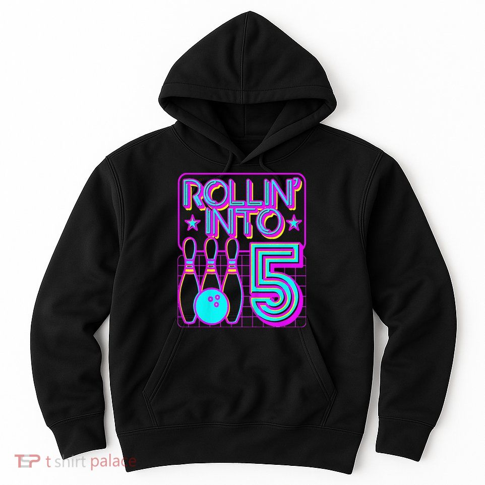 Rollin Into 5 Bowling Bowler 5th Birthday Party Hoodie