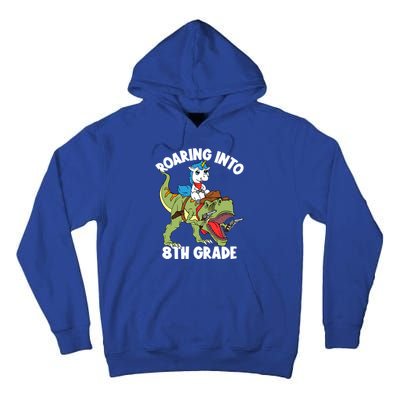 Roaring Into 8th Grade Unicorn Riding Dinosaur Gift Tall Hoodie
