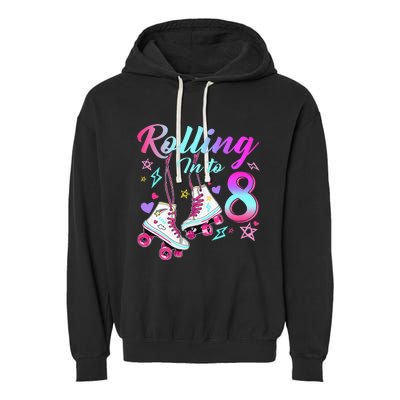 Rolling Into 8th Birthday Roller Skates 8 Year Old Rolling Garment-Dyed Fleece Hoodie