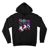 Rolling Into 8th Birthday Roller Skates 8 Year Old Rolling Hoodie