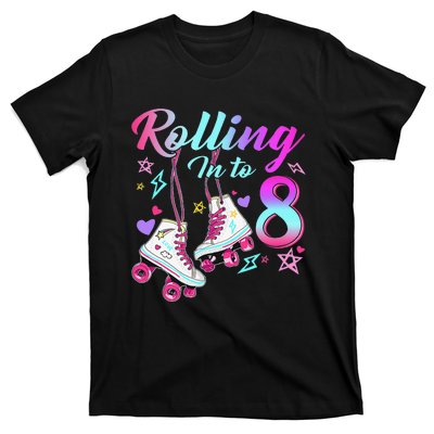 Rolling Into 8th Birthday Roller Skates 8 Year Old Rolling T-Shirt