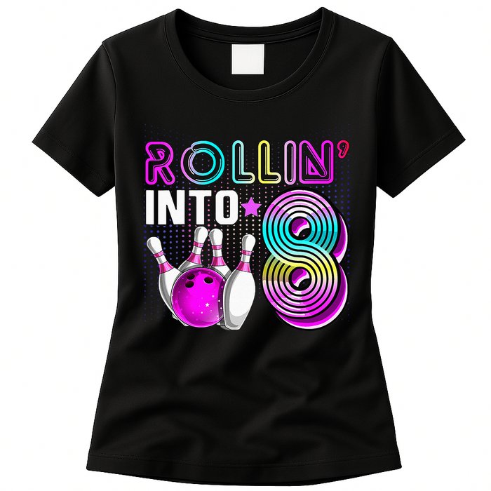 Rollin Into 8 Bowling Birthday Party 8th Birthday Retro Girl Womens T-Shirt