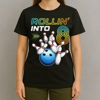 Rollin Into 8 Retro Bowling Birthday Party 8th Birthday T-Shirt