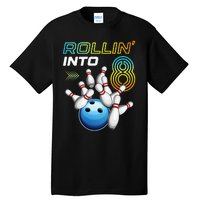 Rollin Into 8 Retro Bowling Birthday Party 8th Birthday Tall T-Shirt