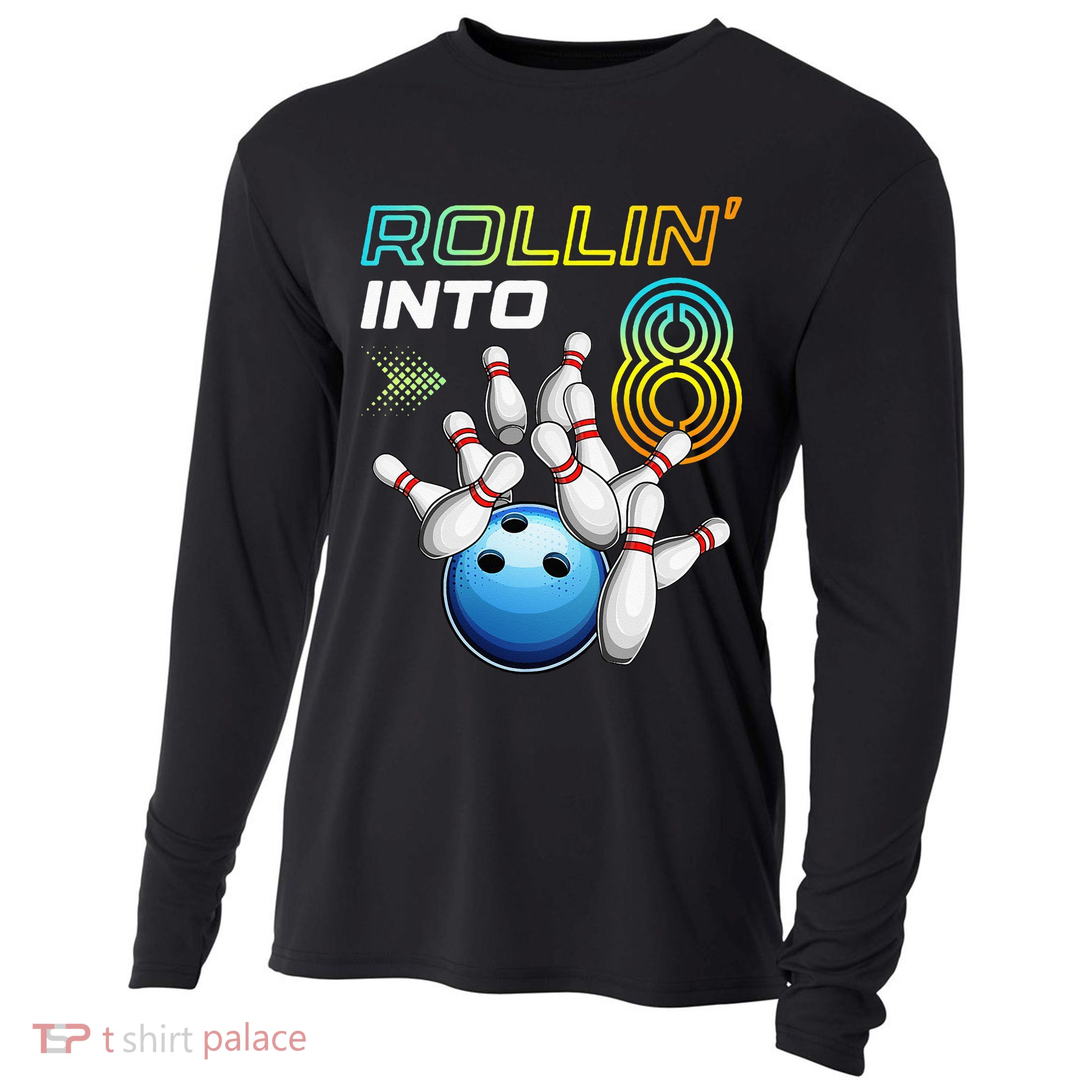 Rollin Into 8 Retro Bowling Birthday Party 8th Birthday Cooling Performance Long Sleeve Crew