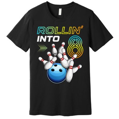 Rollin Into 8 Retro Bowling Birthday Party 8th Birthday Premium T-Shirt