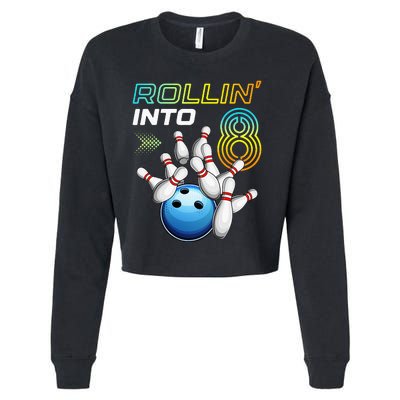 Rollin Into 8 Retro Bowling Birthday Party 8th Birthday Cropped Pullover Crew