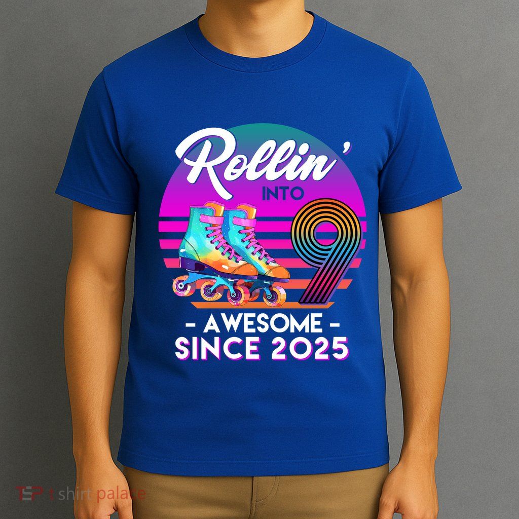 Rollin Into 9 Years Old Awesome Since 2025 Birthday T-Shirt