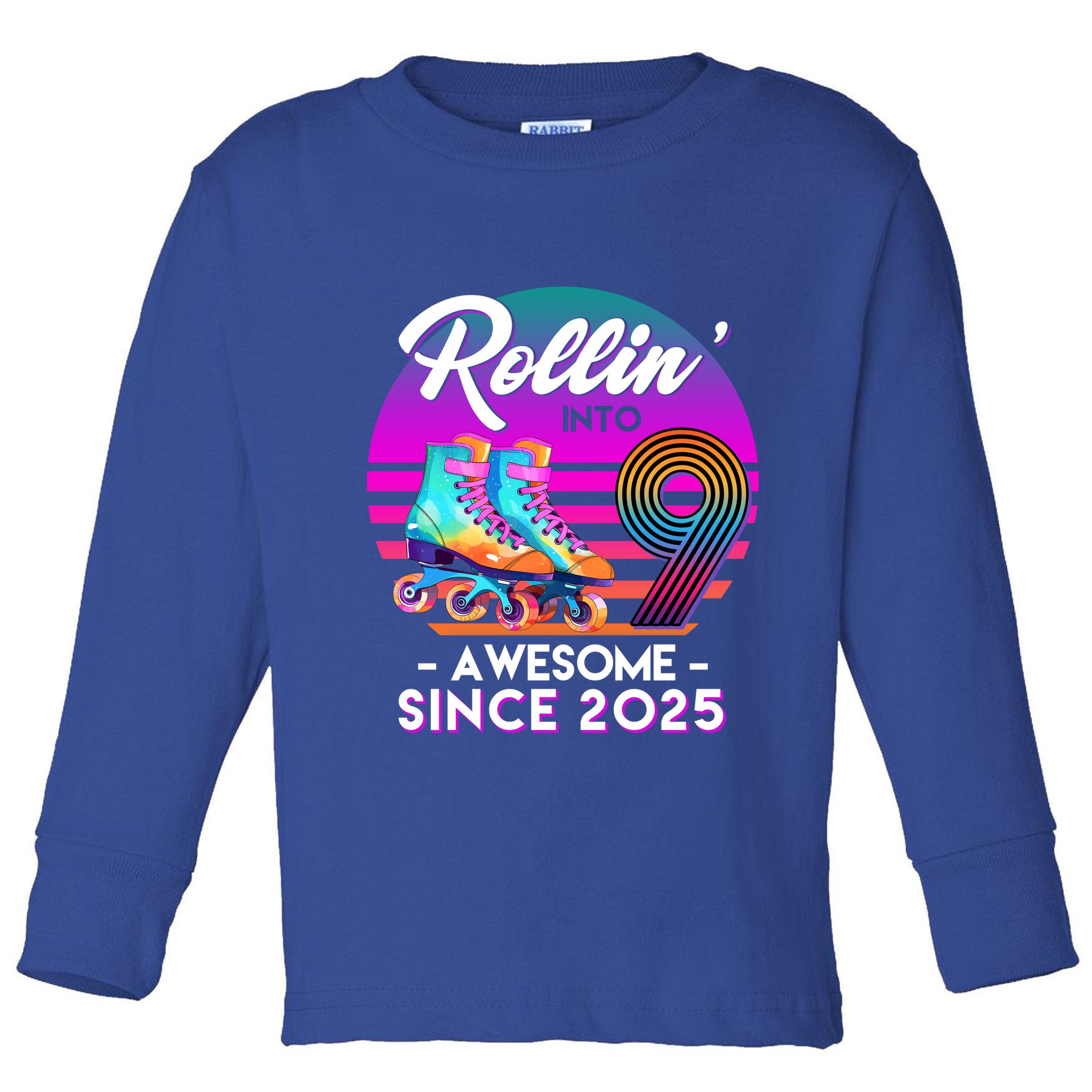 Rollin Into 9 Years Old Awesome Since 2025 Birthday Toddler Long Sleeve Shirt