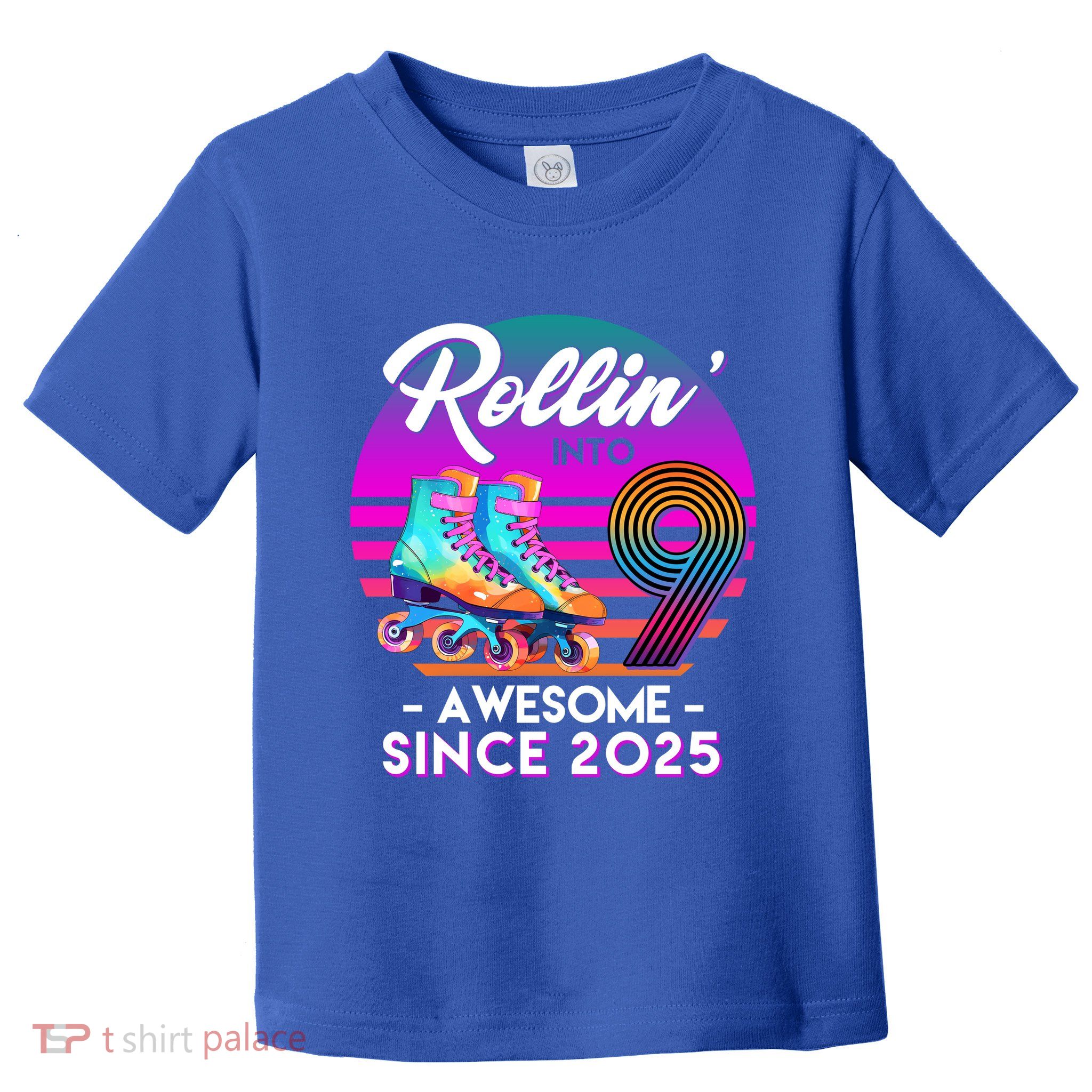 Rollin Into 9 Years Old Awesome Since 2025 Birthday Toddler T-Shirt
