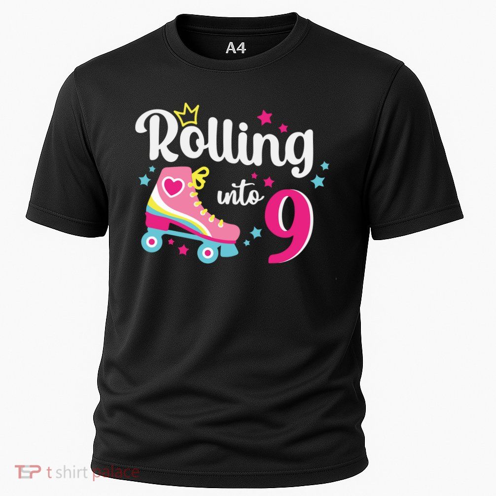 Rolling Into 9 Birthday Roller Skates 9th Birthday Performance Shirt