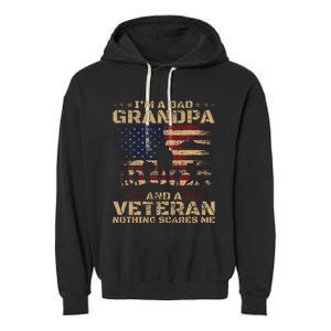 Retro Im A Dad Grandpa And Veteran Fathers Day Grandpa Papa Garment-Dyed Fleece Hoodie