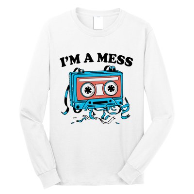 Radio IM A Mess Long Sleeve Shirt