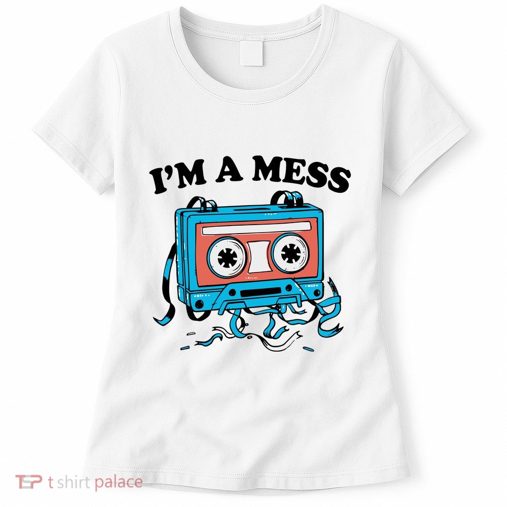 Radio IM A Mess Womens T-Shirt