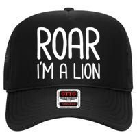 Roar IM A Lion Funny And Lazy Costume For Halloween Parties High Crown Mesh Back Trucker Hat