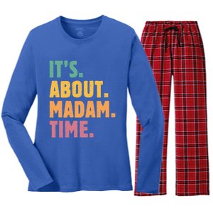 Retro Its About Madam Time Funny ItS About Madam Time Funny Gift Women's Long Sleeve Flannel Pajama Set 